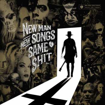 Album Me And That Man: New Man, New Songs, Same Shit. Vol.2