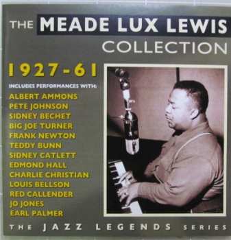 Album Meade "Lux" Lewis: The Meade Lux Lewis Collection 1927-61