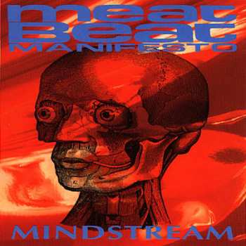 Album Meat Beat Manifesto: Mindstream