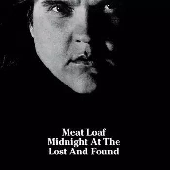 Meat Loaf: Midnight At The Lost And Found
