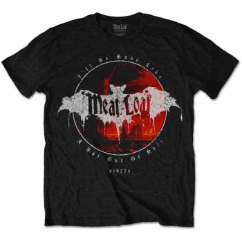 Merch Meat Loaf: Tričko I'll Be Gone