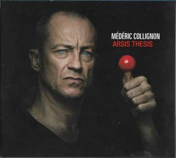 Album Médéric Collignon: Arsis Thesis