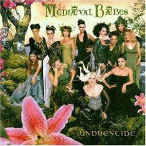 CD Mediæval Bæbes: Undrentide