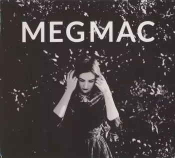 Meg Mac: Meg Mac