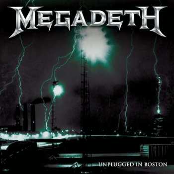 CD Megadeth: Unplugged In Boston DIGI