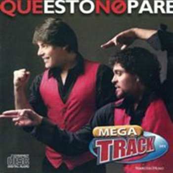 Album Megatrack: Que Esto No Pare