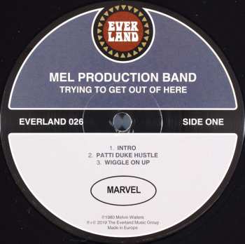 LP Mel Production Band: Trying To Get Out Of Here