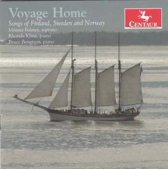 Album Melartin / Fulmer / Kline / Bengtson: Voyage Home: Songs Of Finland Sweden & Norway