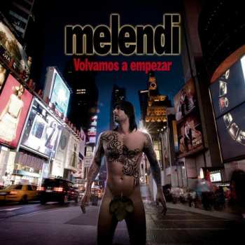 Album Melendi: Volvamos A Empezar