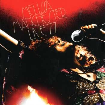 Album Melissa Manchester: Live ‘77