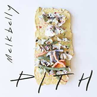 CD Melkbelly: Pith