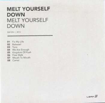LP Melt Yourself Down: Melt Yourself Down LTD | CLR