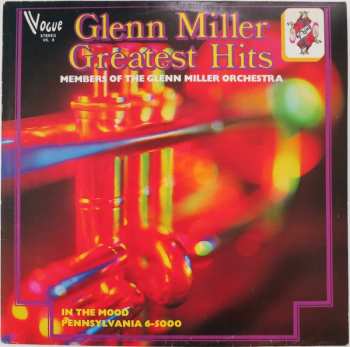 LP Members Of The Glenn Miller Orchestra: Glenn Miller Greatest Hits CLR