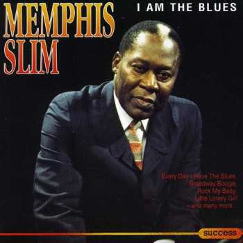 Album Memphis Slim: I Am The Blues