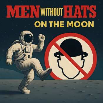 Album Men Without Hats: On The Moon