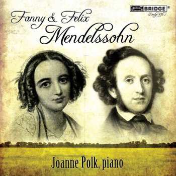 Album Mendelssohn / Polk: Fanny & Felix Mendelssohn