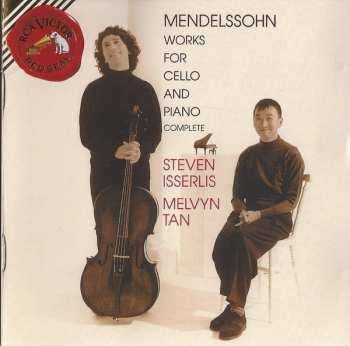 Album Felix Mendelssohn-Bartholdy: Works For Cello And Piano, Complete