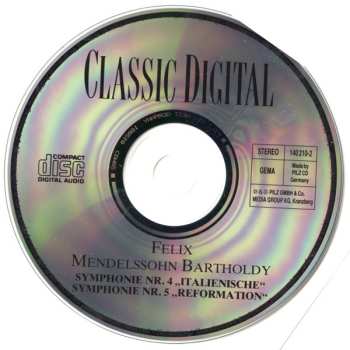 CD Felix Mendelssohn-Bartholdy: Symphonie Nr. 4 "Italienische Symphonie" & Symphonie Nr. 5 "Reformations-Symphonie"