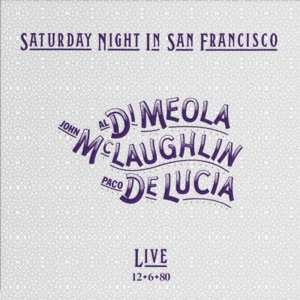 SACD Paco De Lucía: Saturday Night In San Francisco