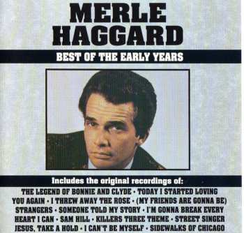 CD Merle Haggard: Best Of The Early Years