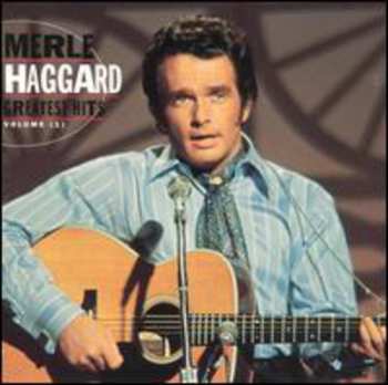 CD Merle Haggard: Greatest Hits Volume 1