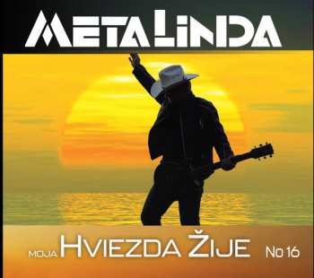 CD Metalinda: Moja Hviezda Žije (No 16) DIGI
