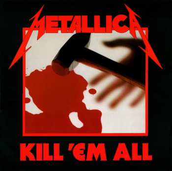 LP Metallica: Kill 'Em All