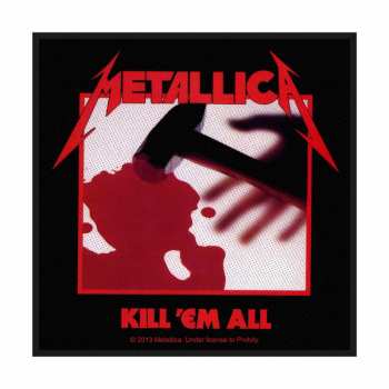 Merch Metallica: Nášivka Kill 'em All 