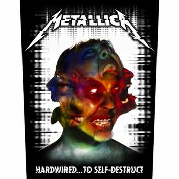 Merch Metallica: Nášivka na chrbát Hardwired To Self Destruct 