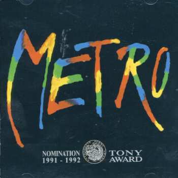 Album "Metro" Cast: Metro
