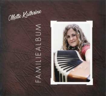 Album Mette Kathrine Jensen: Familiealbum 