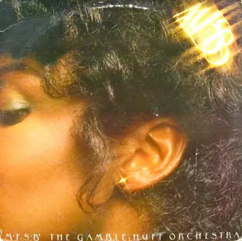 MFSB, The Gamble-Huff Orchestra