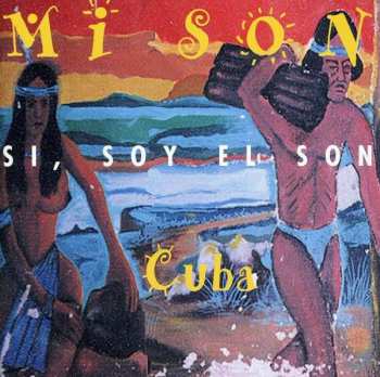 CD Mi Son: Si, Soy El Son