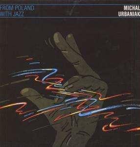 Album Michał Urbaniak Constellation: Live At The Warsaw Philharmonic 1971