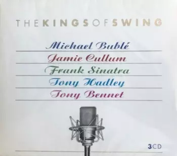 Tony Bennett: The Kings Of Swing