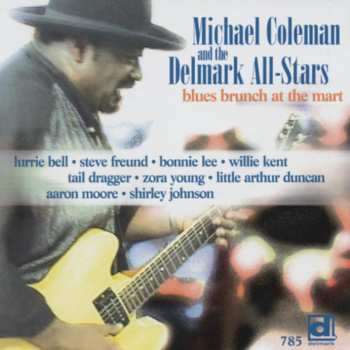 Album Michael Coleman: Blues Brunch At The Mart