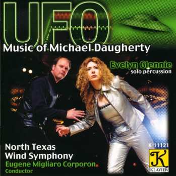 Album Evelyn Glennie: UFO: Music Of Michael Daugherty