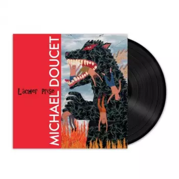 Michael Doucet: Lâcher Prise