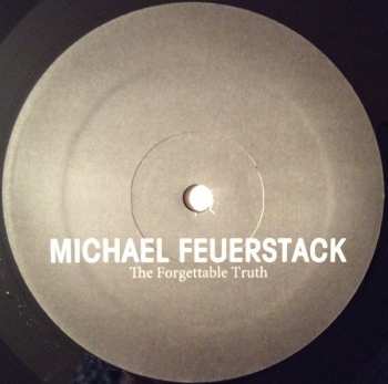 LP Michael Feuerstack: The Forgettable Truth LTD