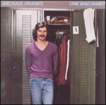 CD Michael Franks: One Bad Habit