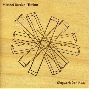 Album Michael Gordon: Timber