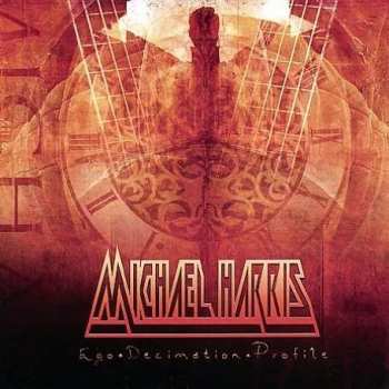 Album Michael Harris: Ego Decimation Profile