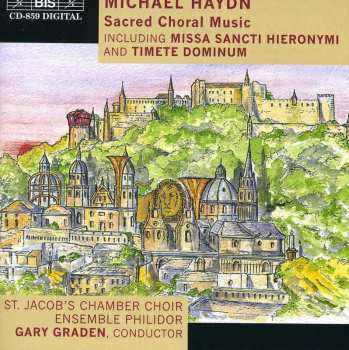 Album Ensemble Philidor: Sacred Choral Music Including Missa Sancti Hieronymi And Timete Dominum
