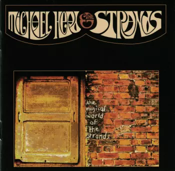 Michael Head & The Strands: The Magical World Of The Strands