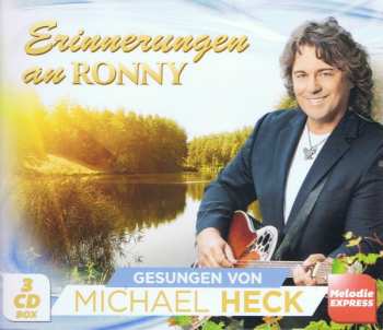 3CD Michael Heck: Erinnerungen An Ronny