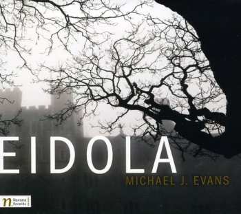 Album Michael J. Evans: Eidola