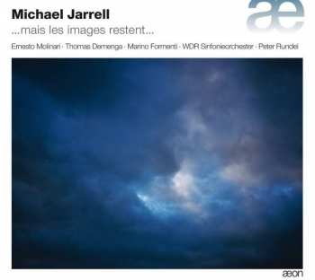 CD WDR Sinfonieorchester Köln: ...Mais Les Images Restent...