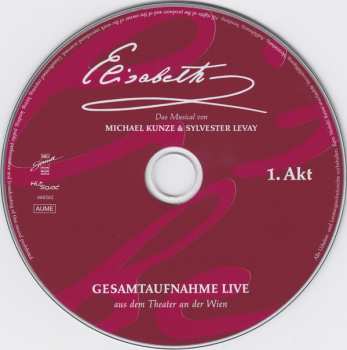 2CD Michael Kunze: Elisabeth (Gesamtaufnahme Live Aus Dem Theater An Der Wien)