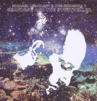 CD Michael Leonhart: Seahorse And The Storyteller