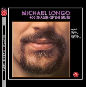 Album Michael Longo: 900 Shares Of The Blues